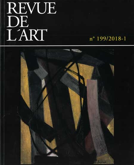 Revue de l'Art - n° 199 - 2018-1