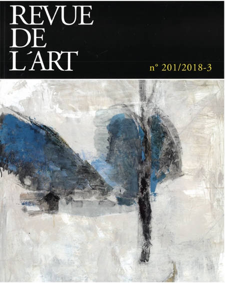 Revue de l'Art - n° 201 - 2018-3