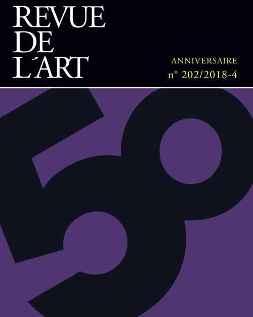 Revue de l'Art - n° 202 - 2018-4